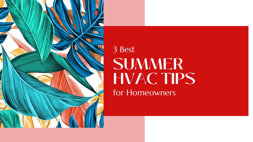 Summer HVAC Tips