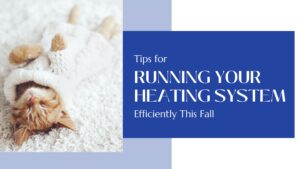 Heating System Efficiently
